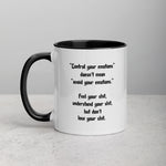 "FEEL YOUR SHIT" MUG